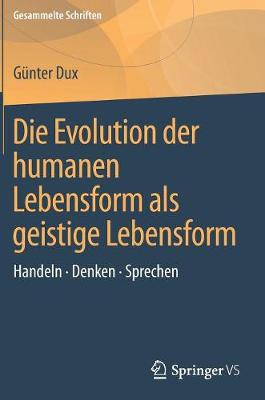 Book cover for Die Evolution Der Humanen Lebensform ALS Geistige Lebensform