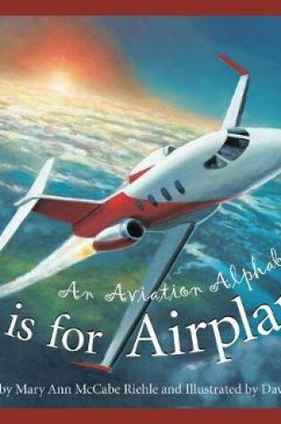 Cover of A is for Airplane