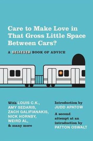 Cover of Care to Make Love in That Gross Little Space Between Cars?