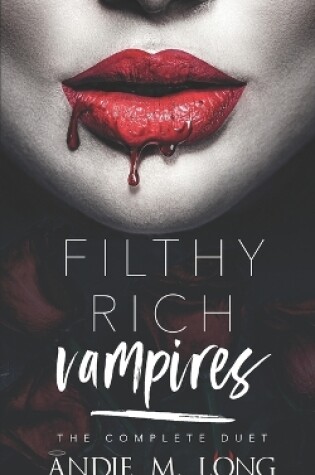 Cover of Filthy Rich Vampires
