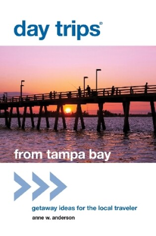Cover of Day Trips (R) from Tampa Bay
