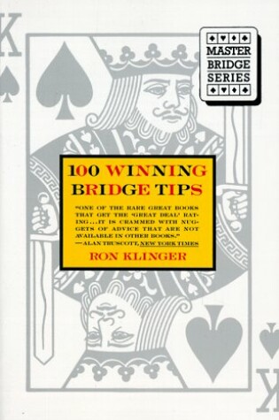 Cover of 100 Winning Bridge Tips for the Improving Player