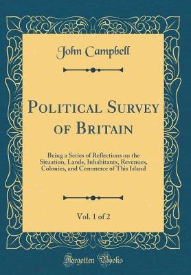 Book cover for Political Survey of Britain, Vol. 1 of 2