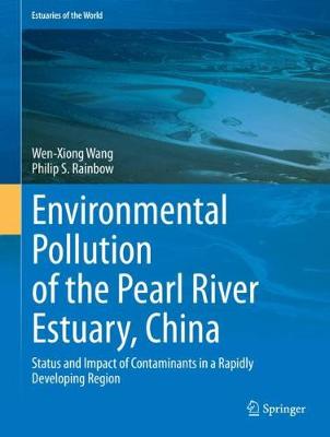Cover of Environmental Pollution of the Pearl River Estuary, China