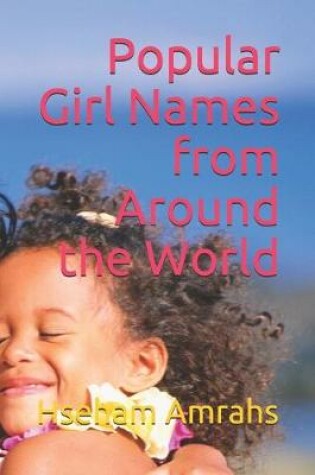 Cover of Popular Girl Names from Around the World