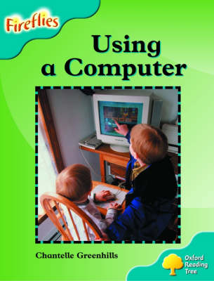 Book cover for Oxford Reading Tree: Stage 9: Fireflies: How to Use a Computer