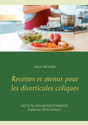 Book cover for Recettes et menus pour les diverticules coliques