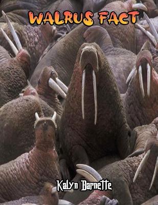 Book cover for Walrus Fact