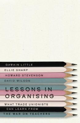 Book cover for Lessons in Organising