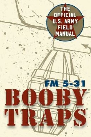 Cover of U.S. Army Guide to Boobytraps