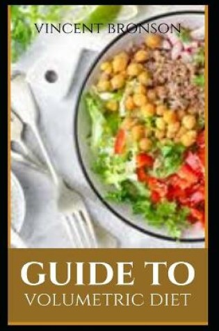 Cover of Guide to Volumetric Diet