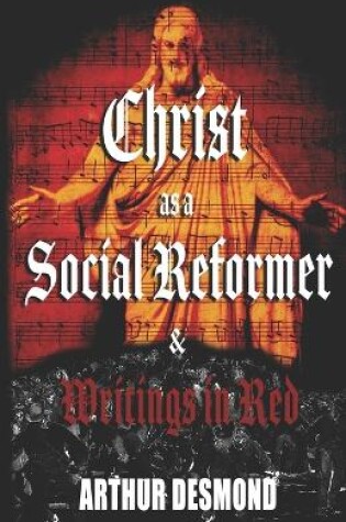 Cover of Christ as a Social Reformer & Writings in Red