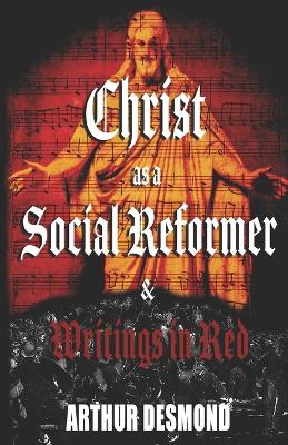 Book cover for Christ as a Social Reformer & Writings in Red