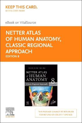 Cover of Netter'S Atlas of Human Anatomy Elsevier eBook on Vitalsource (Retail Access Card): a Regional Approach