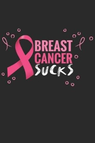 Cover of Breast Cancer Sucks