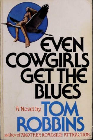 Cover of Even Cowgirls Get the Blues
