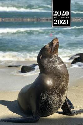 Book cover for Seal Manatee Sea Lion Cow Walrus Dugong Week Planner Weekly Organizer Calendar 2020 / 2021 - Proud Pose