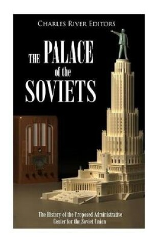 Cover of The Palace of the Soviets