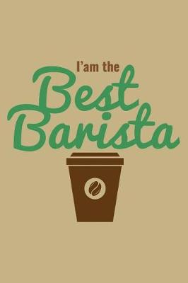 Book cover for I Am the Best Barista