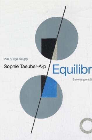 Cover of Sophie Taeuber-Arp - Equilibre