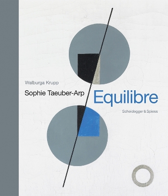 Book cover for Sophie Taeuber-Arp - Equilibre