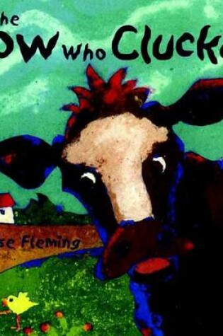 Cover of The Cow Who Clucked