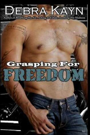 Cover of Grasping For Freedom