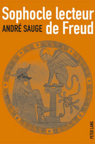 Cover of Sophocle Lecteur de Freud