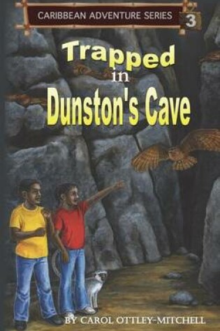 Cover of Trapped in Dunston's Cave