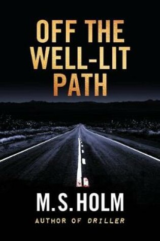 Cover of Off The Well-Lit Path