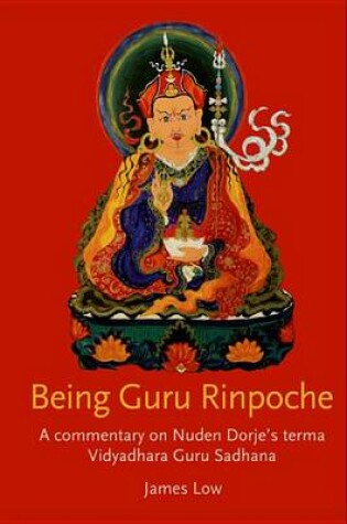 Cover of Being Guru Rinpoche