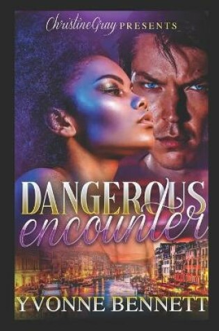 Cover of Dangerous Encounter