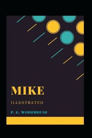 Cover of Mike Illustrated