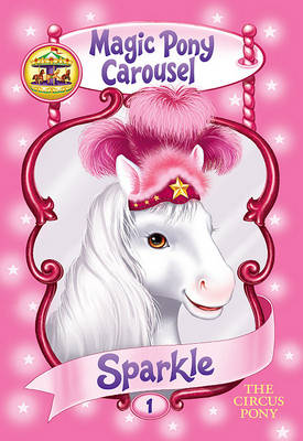 Book cover for Sparkle the Circus Pony