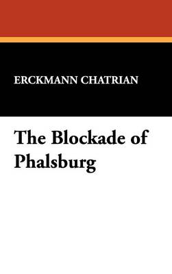 Book cover for The Blockade of Phalsburg