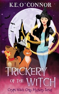 Book cover for Trickery of the Witch
