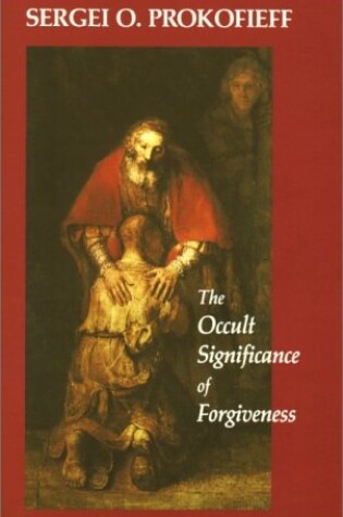 Cover of The Occult Significance of Forgiveness