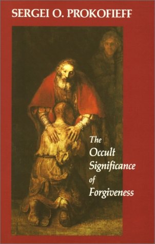 Book cover for The Occult Significance of Forgiveness