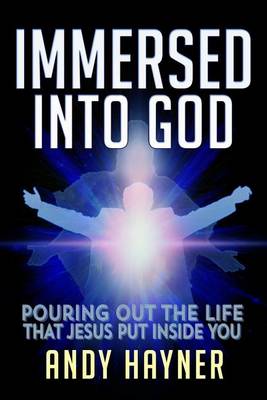 Cover of Immersed Into God