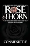 Book cover for Rose and Thorn