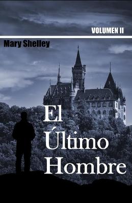 Book cover for El Ultimo Hombre Volumen II