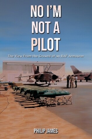 Cover of No I'm Not A Pilot