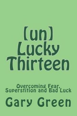 Cover of (un)Lucky Thirteen