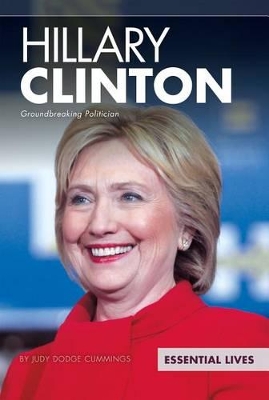 Book cover for Hillary Clinton: Groundbreaking Politician