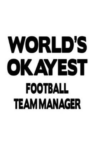 Cover of World's Okayest Football Team Manager