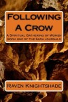 Book cover for Following A Crow