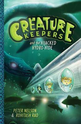 Book cover for Creature Keepers and the Hijacked Hydro-Hide