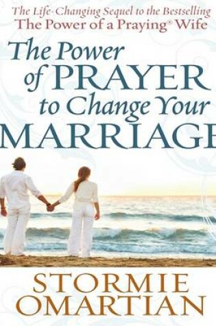 Cover of The Power of Prayer to Change Your Marriage