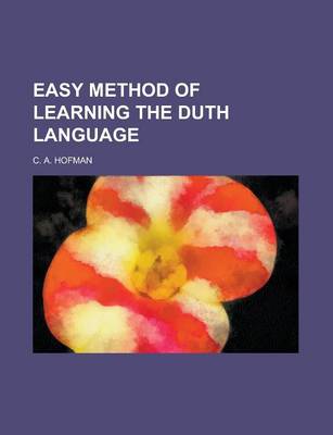 Book cover for Easy Method of Learning the Duth Language