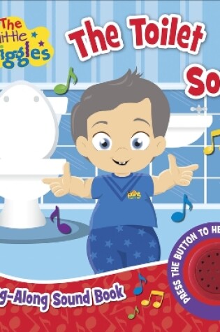 Cover of The Little Wiggles: The Toilet Song